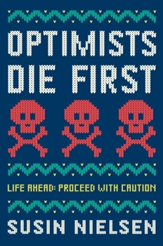 Paperback Optimists Die First Book