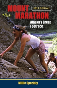 Paperback Mount Marathon: Alaska's Great Footrace Book