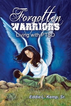 Paperback Forgotten Warriors: Living with PTSD Book