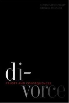 Hardcover Divorce: Causes and Consequences Book