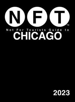 Paperback Not for Tourists Guide to Chicago 2023 Book