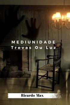 Paperback Mediunidade Trevas Ou Luz [Portuguese] Book
