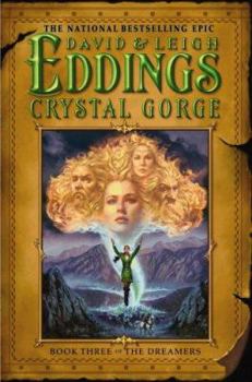 Crystal Gorge - Book #3 of the Dreamers