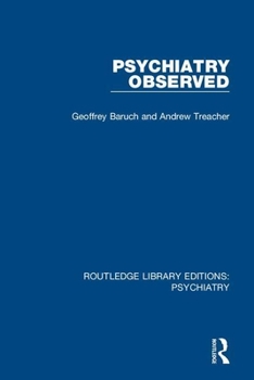 Paperback Psychiatry Observed Book