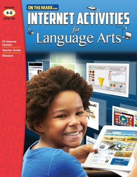 Paperback Internet Activities for Language Arts Grades 4-8 Book