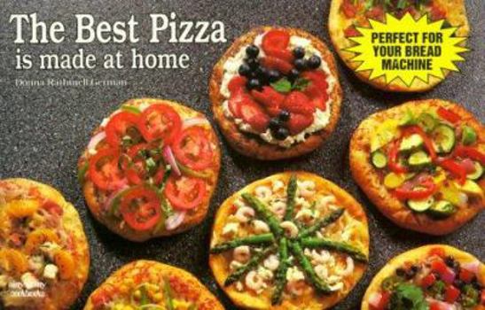 Paperback The Best Pizza is Made at Home Book
