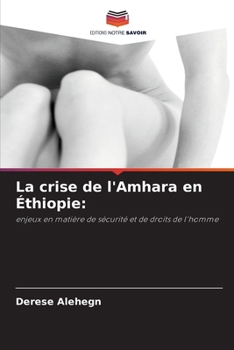 Paperback La crise de l'Amhara en Éthiopie [French] Book