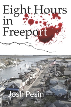 Paperback Eight Hours in Freeport Book