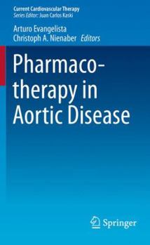 Paperback Pharmacotherapy in Aortic Disease Book
