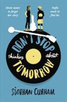 Paperback Don't Stop Thinking About Tomorrow Book