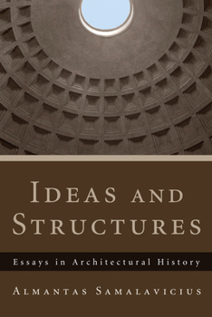 Paperback Ideas and Structures: Essays in Architectural History Book