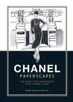 Hardcover Chanel Paperscapes: The Book That Transforms Into a Work of Art Book