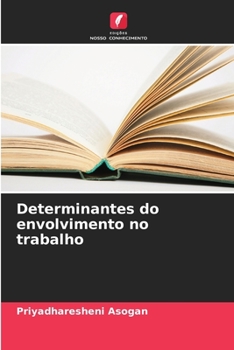 Paperback Determinantes do envolvimento no trabalho [Portuguese] Book