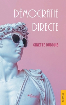 Paperback Démocratie directe [French] Book