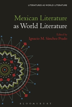 Paperback Mexican Literature as World Literature Book