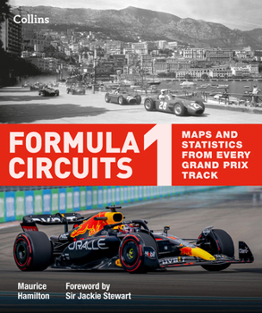 Hardcover Formula 1 Circuits: Maps and Statistics from Every Grand Prix Track Book