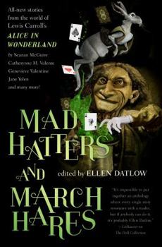 Paperback Mad Hatters and March Hares: All-New Stories from the World of Lewis Carroll's Alice in Wonderland Book