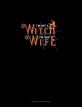Paperback I'm Not a Witch I'm Your Wife: Genkouyoushi Notebook Book