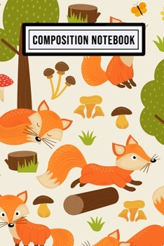 Paperback Fox Wide Ruled Composition Notebook: Fox Blank College Ruled Composition Notebook - 110 Pages - Pocket Size 6x9 Book