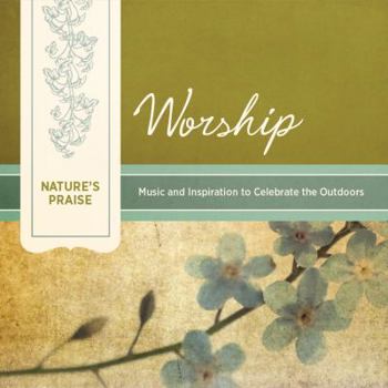 Hardcover Nature's Praise: Worship Book