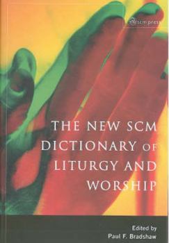 Paperback New Scm Dictionary of Liturgy and Worship Book