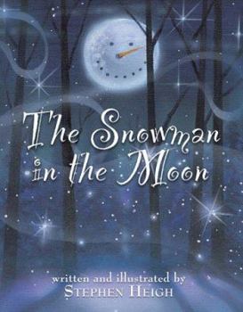 Hardcover The Snowman in the Moon Book