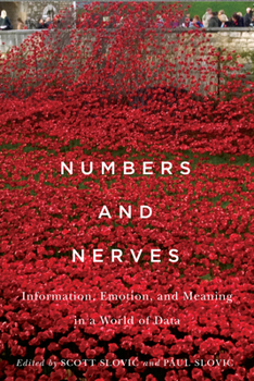 Paperback Numbers and Nerves: Information, Emotion, and Meaning in a World of Data Book