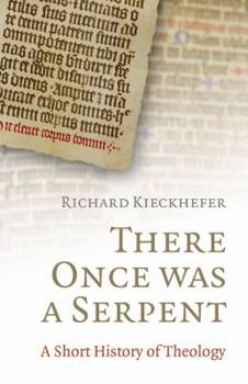 Paperback There Once Was a Serpent: A History of Theology in Limericks Book