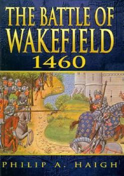 Hardcover The Battle of Wakefield Book