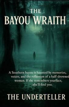 Paperback The Bayou Wraith Book