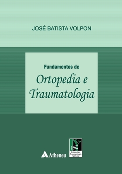 Paperback Fundamentos de ortopedia e traumatologia [Portuguese] Book