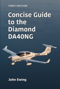 Paperback Concise Guide to the Diamond DA40NG Book