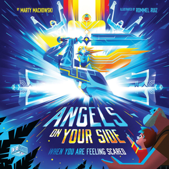 Hardcover Angels on Your Side: When You're Feeling Scared Book