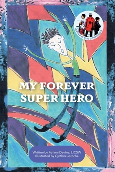 Paperback My Forever Super Hero Book