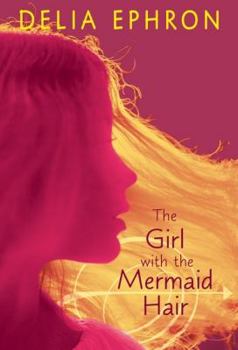 Hardcover The Girl with the Mermaid Hair Book