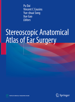 Hardcover Stereoscopic Anatomical Atlas of Ear Surgery Book