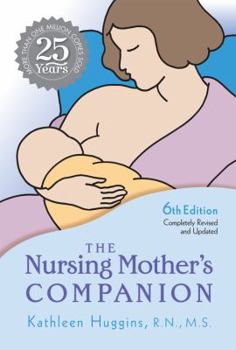 Paperback The Nursing Mother's Companion Book