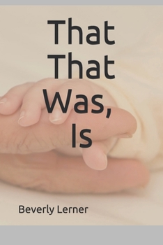 Paperback That That Was, Is Book