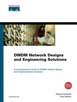 Hardcover Dwdm Network Designs and Engineering Solutions Book