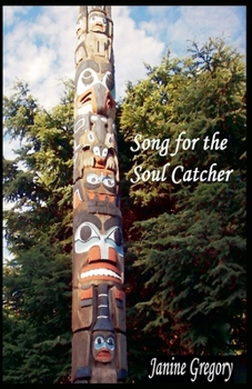 Paperback Song for the Soul Catcher Book