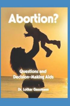 Paperback Abortion?: Questions and Decision-Making Aids Book