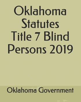 Paperback Oklahoma Statutes Title 7 Blind Persons 2019 Book
