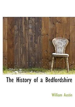 Hardcover The History of a Bedfordshire Book