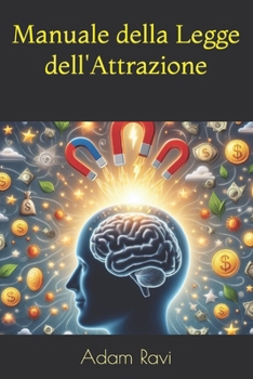 Paperback Manuale della Legge dell'Attrazione [Italian] Book