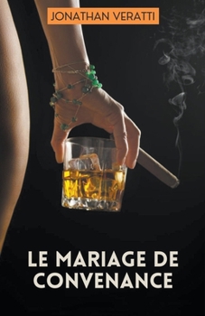 Paperback Le Mariage de Convenance [French] Book