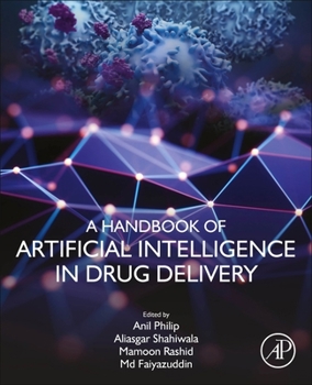 Paperback A Handbook of Artificial Intelligence in Drug Delivery Book
