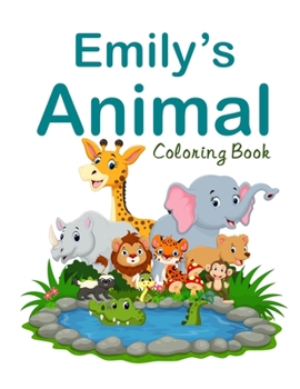 Paperback Emily's Animal Coloring Book