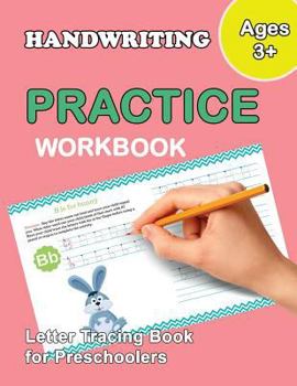 Paperback Letter Tracing Book for Preschoolers: Trace Letters Of The Alphabet and Number: Preschool Practice Handwriting Workbook: Pre K, Kindergarten and Kids Book