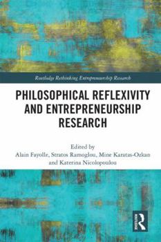 Hardcover Philosophical Reflexivity and Entrepreneurship Research Book