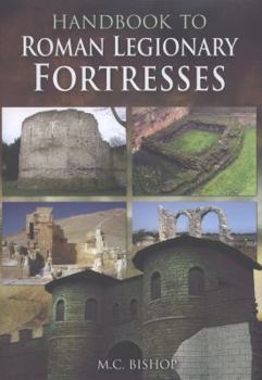 Hardcover Handbook to Roman Legionary Fortresses Book